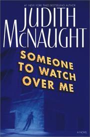 Cover of: Someone to watch over me