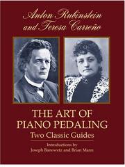 best books about Piano The Art of Piano Pedaling: Two Classic Guides