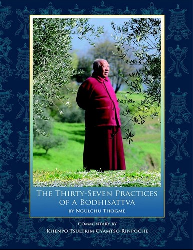 The Thirty-Seven Practices of a Bodhisattva