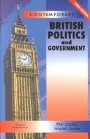 Cover of: Contemporary British politics and government