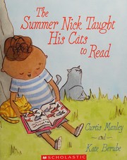 best books about summer for kindergarten The Summer Nick Taught His Cats to Read