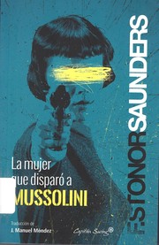 Cover of: La mujer que disparó a Mussolini
