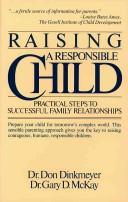 Cover of: Raising a responsible child