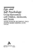 Cover of: Ego and self psychology