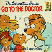 Cover of: Berenstain Bears Go to the Doctor