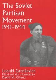 Cover of: The Soviet partisan movement, 1941-1944