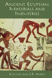 Cover of: Ancient Egyptian materials & industries