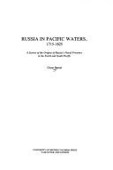 Cover of: Russia in Pacific waters, 1715-1825