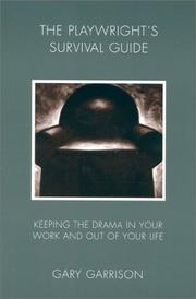 best books about playwriting The Playwright's Survival Guide
