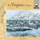 Cover of: The Virginia colony