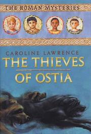 Cover of: The Thieves of Ostia (The Roman Mysteries #1)
