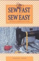 Cover of: Sew fast and sew easy