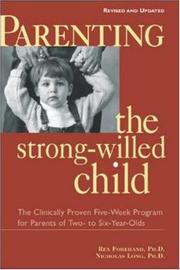 best books about Toddler Tantrums Parenting the Strong-Willed Child