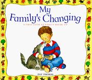 best books about divorce for preschoolers My Family's Changing: A First Look at Family Break-Up