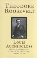 best books about theodore roosevelt Theodore Roosevelt: The American Presidents Series