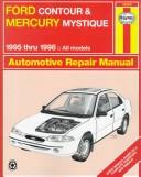 Cover of: Ford Contour and Mercury Mystique automotive repair manual