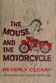 best books about Anthropomorphic Animals The Mouse and the Motorcycle