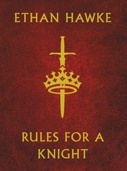 best books about rules Rules for a Knight