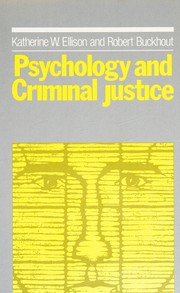 Cover of: Psychology and criminal justice