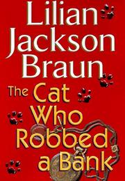 best books about cats for adults The Cat Who Robbed a Bank