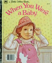 Cover of: When you were a baby