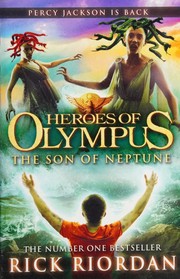 best books about Greek Gods Fiction The Heroes of Olympus: The Son of Neptune