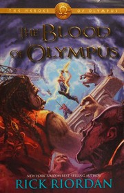 best books about Greek Gods Fiction The Heroes of Olympus: The Blood of Olympus