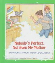 Cover of: Nobody's perfect, not even my mother