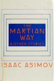 Cover of: The Martian Way and Other Stories (Deep / Martian Way / Sucker Bait / Youth)