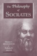 Cover of: The philosophy of Socrates