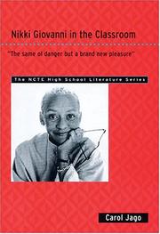 Cover of: Nikki Giovanni in the classroom: "the same ol danger but a brand new pleasure"