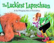Cover of: The Luckiest Leprechaun: A Tail Wagging Tale of Friendship