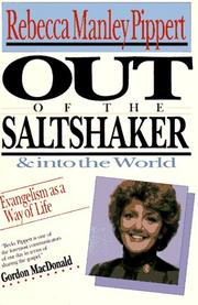 best books about Evangelism Out of the Saltshaker and into the World: Evangelism as a Way of Life