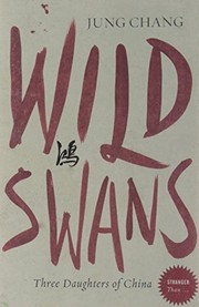 best books about julichild Wild Swans: Three Daughters of China