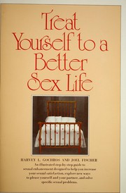 Cover of: Treat Yourself to a Better Sex Life