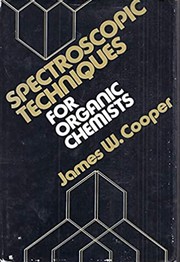 Cover of: Spectroscopic techniques for organic chemists
