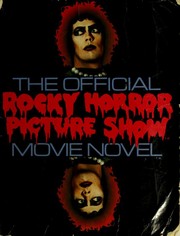 Cover of: The Official Rocky Horror Picture Show Movie Novel