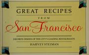 Cover of: Great recipes from San Francisco