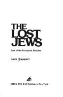 best books about Black Jews The Lost Jews: Last of the Ethiopian Falashas