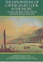 Cover of: The explorations of Captain James Cook in the Pacific, as told by selections of his own journals, 1768-1779