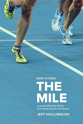 Cover image for How to Race the Mile