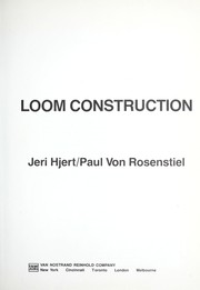 Cover of: Loom construction