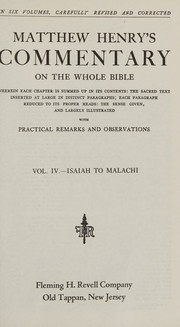 Cover of: Matthew Henry's Commentary on the Whole Bible Volume 4 Isaiah to Malachi