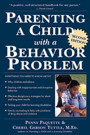 Cover of: Parenting a child with a behavior problem