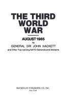 best books about ww3 The Third World War: August 1985