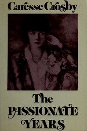 Cover of: The passionate years