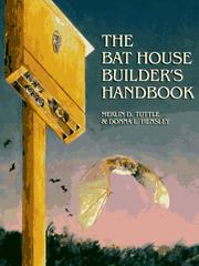 best books about Bats The Bat House Builder's Handbook
