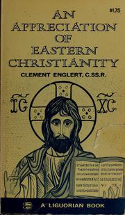 Cover of: An appreciation of Eastern Christianity