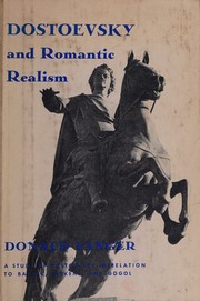 Cover of: Dostoevsky and romantic realism
