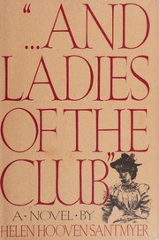 Cover of: And Ladies of the Club